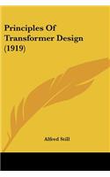 Principles Of Transformer Design (1919)