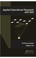 Applied Operational Research with SAS