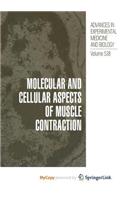 Molecular and Cellular Aspects of Muscle Contraction