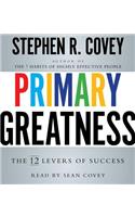 Primary Greatness