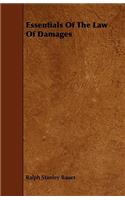 Essentials Of The Law Of Damages
