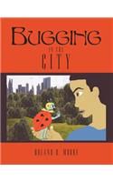 Bugging in the City