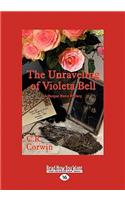 The Unraveling of Violeta Bell