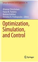 Optimization, Simulation, and Control