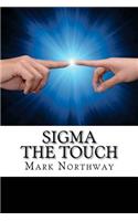 Sigma - The Touch