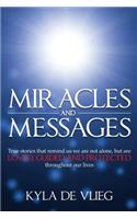 Miracles and Messages