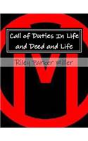 Call of Duties In Life and Deed and Life