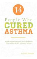 14 People who Cured Asthma