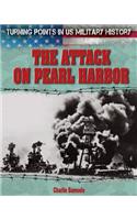 The Attack on Pearl Harbor