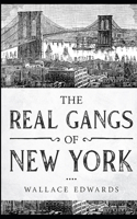 Real Gangs of New York