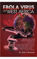 Ebola Virus and West Africa