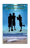 The Adventurous Three- The mysterious Island