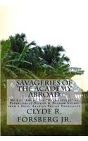 Savageries of the Academy Abroad