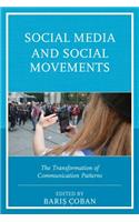 Social Media and Social Movements