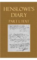 Henslowe's Diary Part I. Text