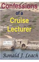 Confessions of a Cruise Lecturer