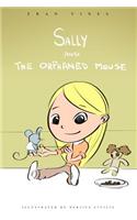 Sally and the Orphaned Mouse