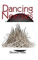 Dancing Needles
