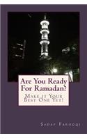 Are You Ready For Ramadan?