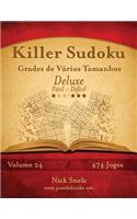 Killer Sudoku Grades de VÃ¡rios Tamanhos Deluxe - FÃ¡cil Ao DifÃ­cil - Volume 24 - 474 Jogos