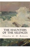 The Haunters of the Silences