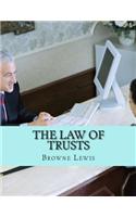 The Law of Trusts