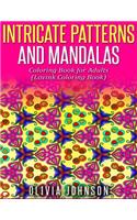 Intricate Patterns and Mandalas Coloring Book for Adults