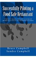 Successfully Piloting a Food Safe Restaurant