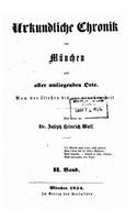 Urkundliche Chronik Und Geschichtlich-Statistisches Sachen- Und Personenadressbuch Von München Und Aller Umliegenden Orte