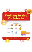 Coding in the Cafeteria