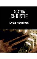 DIEZ NEGRITOS (Spanish Edition)