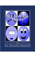My Feelings Matter