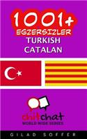 1001+ Exercises Turkish - Catalan