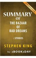 Summary of The Bazaar of Bad Dreams: Stories by Stephen King