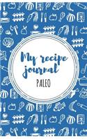 My Recipe Journal (paleo)