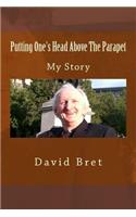 Putting One's Head Above The Parapet