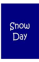 Snow Day - Blue Personalized Notebook / Journal / Blank Lined Pages / Soft Matte