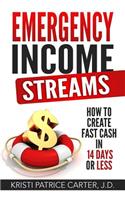 Emergency Income Streams