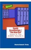 Sandy Broadburger / The New Girl