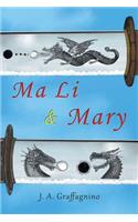 Ma Li & Mary