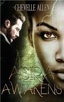 Asira Awakens