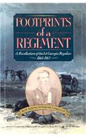 Footprints of a Regiment: A Recollection of the 1st Georgia Regulars, 1861-1865