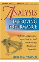 Analysis for Improving Performance: Tools for Diagnosing Organizations and Documenting Workplace Expertise
