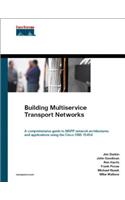Building Multiservice Transport Networks