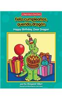 Feliz Cumpleanos, Querido Dragon/Happy Birthday, Dear Dragon