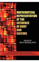 Mathematical Representation at the Interface of Body and Culture: (Cognition, Equity & Society: International Perspectives)