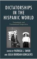 Dictatorships in the Hispanic World