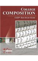College Composition CLEP Test Study Guide