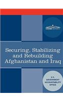 Securing, Stabilizing and Rebuilding Afghanistan and Iraq: (English)