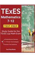 TExES Mathematics 7-12 Test Prep